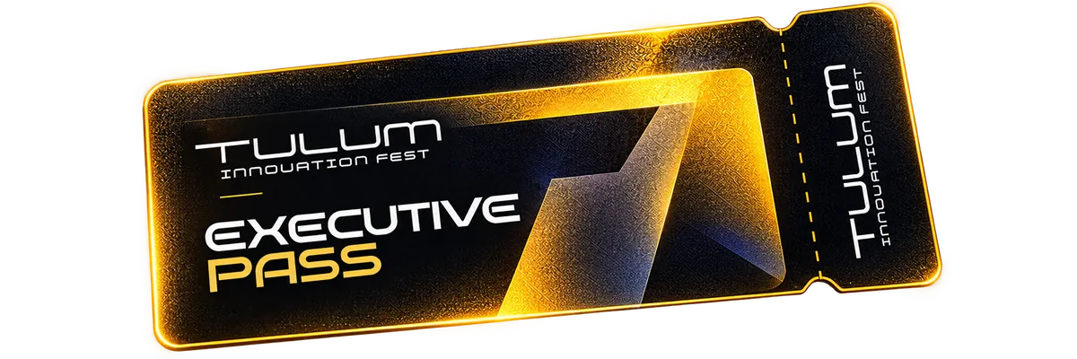 Executive Pass ticket, Tulum Innovation Fest